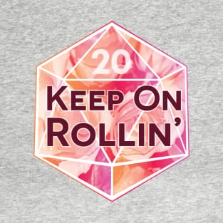 20d Keep On Rollin' T-Shirt